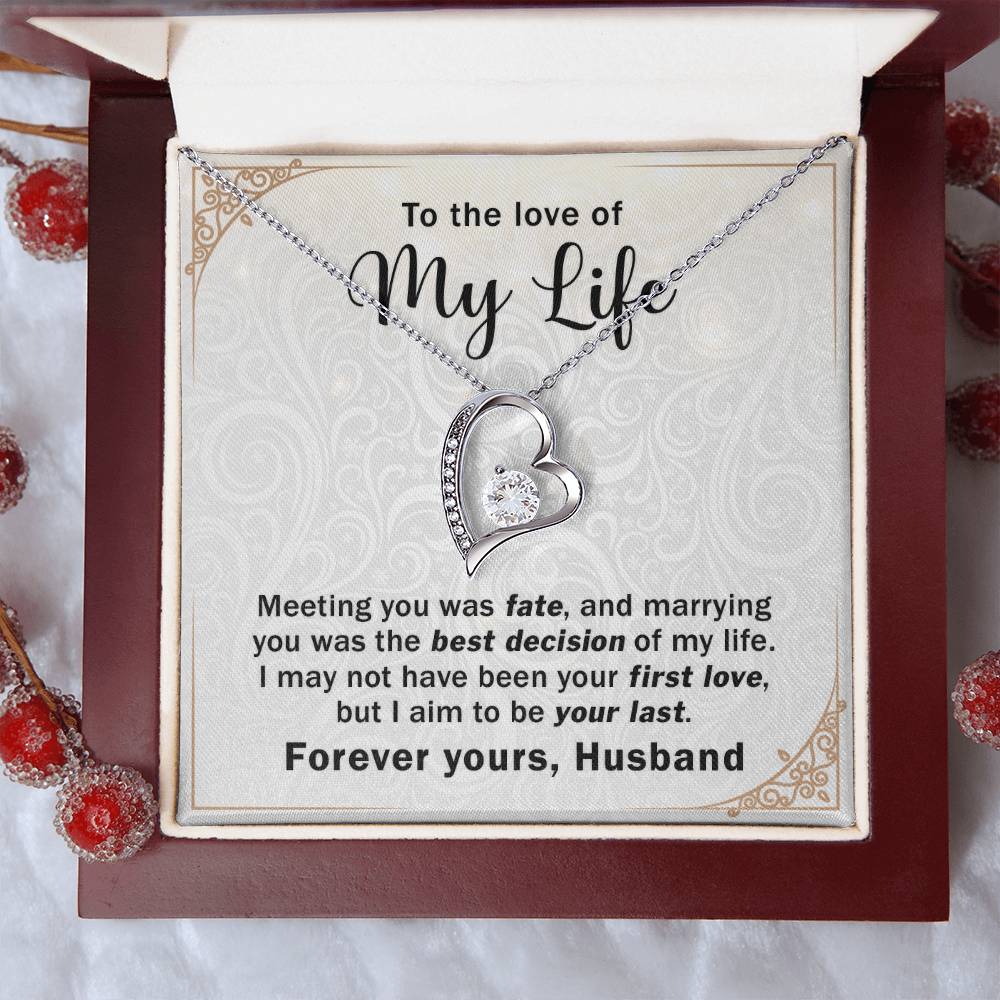 MY Wife -Marrying you was the best Decision - Forever Love Necklace