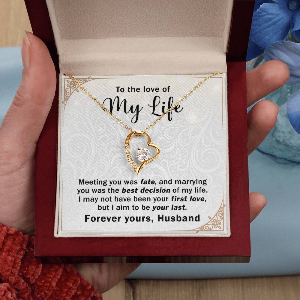 MY Wife -Marrying you was the best Decision - Forever Love Necklace