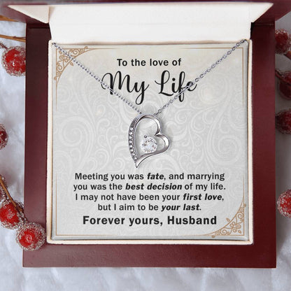 MY Wife -Marrying you was the best Decision - Forever Love Necklace